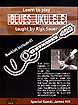 Learn To Play Blues Ukulele with Rigk Sauer DVD